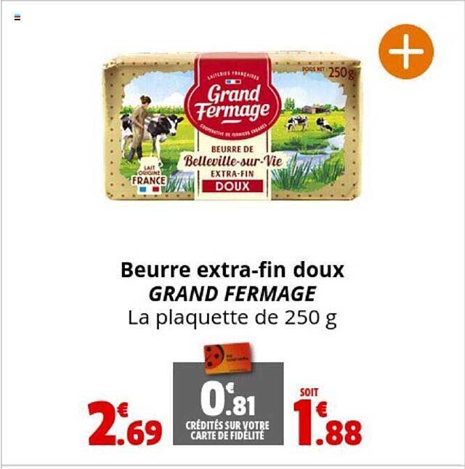 beurre extra-fin doux grand fermage