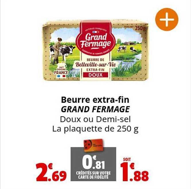 Beurre Extra-fin Grand Fermage