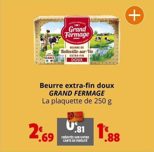 beurrer extra-fin doux grand fermage
