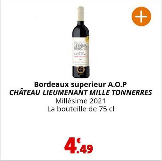 bordeaux superieur a.o.p château lieumenant mille tonnerres