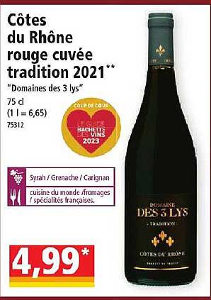 côtes du rhône rouge cuvée tradition 2021 "domaines des 3 lys"