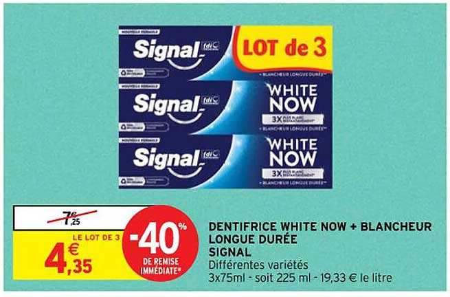 dentifrice white now + blancheur longue durée signal