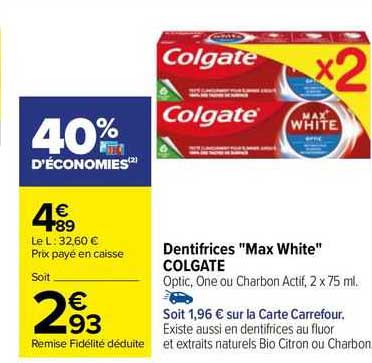 Dentifrices "max White" Colgate