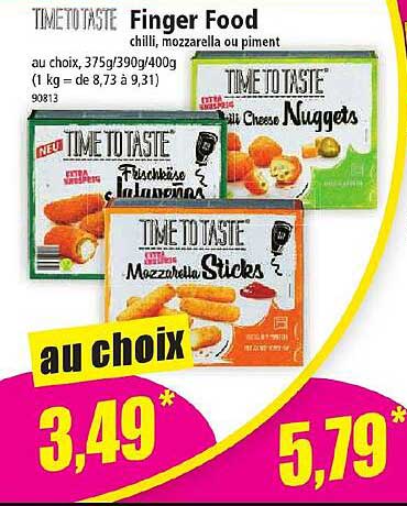 finger food timeto taste