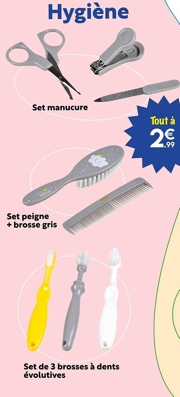 hygiène set manucure, set peigne + bross gris ou set de 3 brosses à dents évolutives