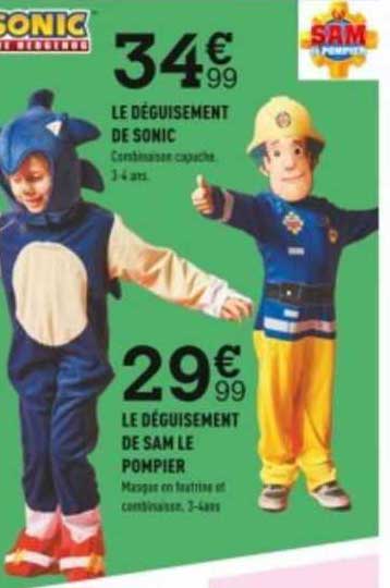 Le Déguisement De Sonic Le Déguisement De Sam Le Pompier