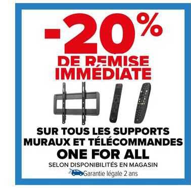 les supports muraux et télécommandes one for all