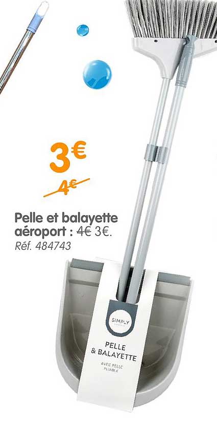 pelle et ballayette aéroport