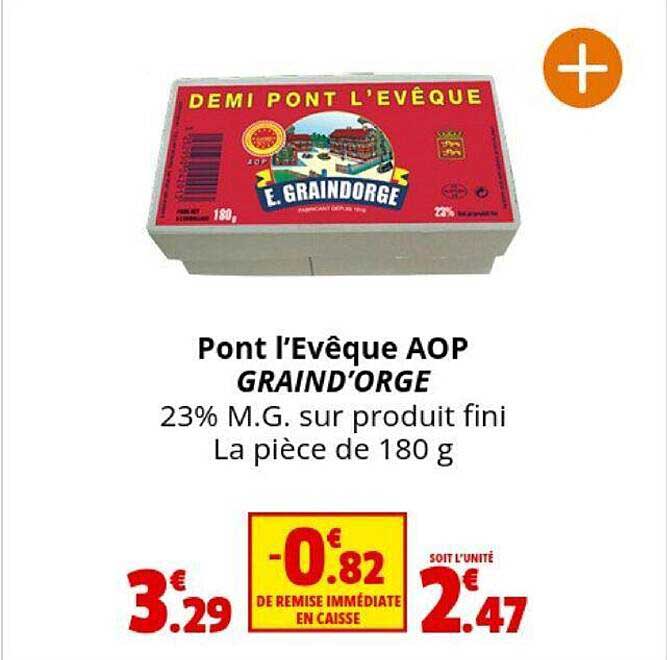 pont l'evêque aop graind'orge