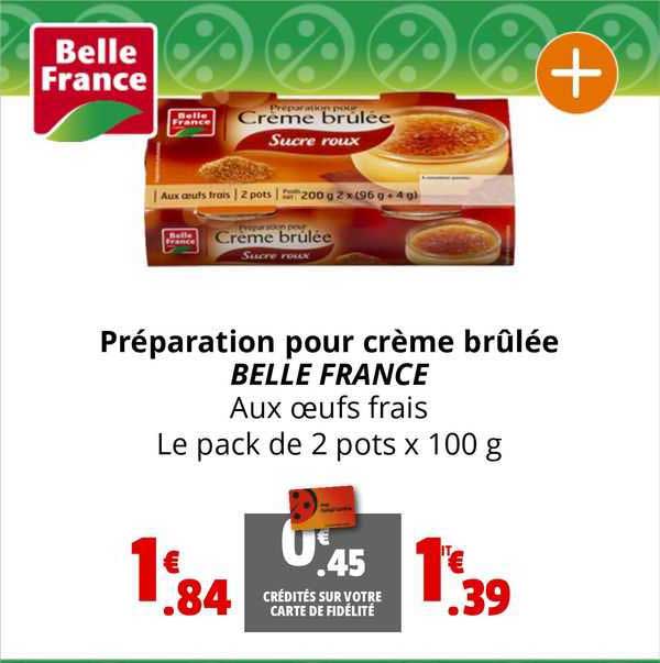 préparation pour crèem brûlée belle france