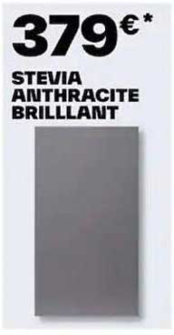 stevia anthracite brillant