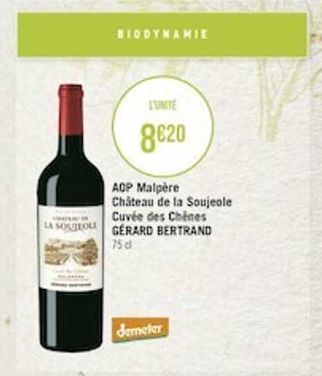 aop malpère château de la soujeole cuvée des chênes gérard bertrand