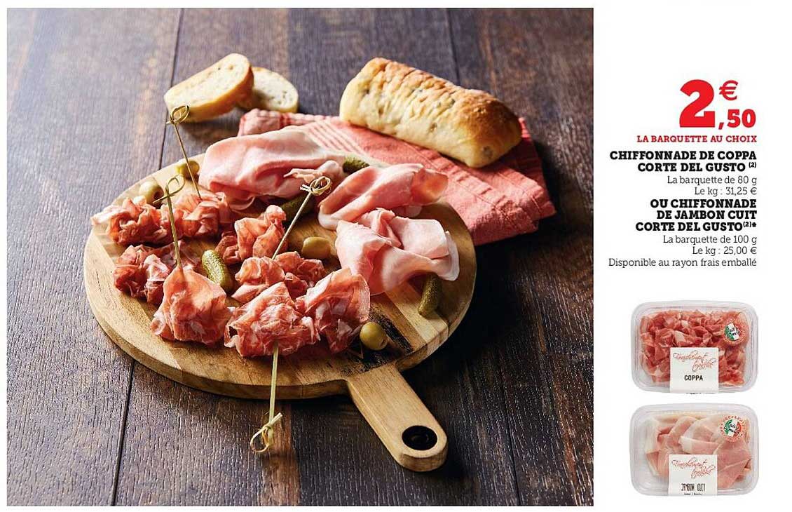 chiffonnade de coppa corte del gusto ou chiffonnade cuit corte del gusto