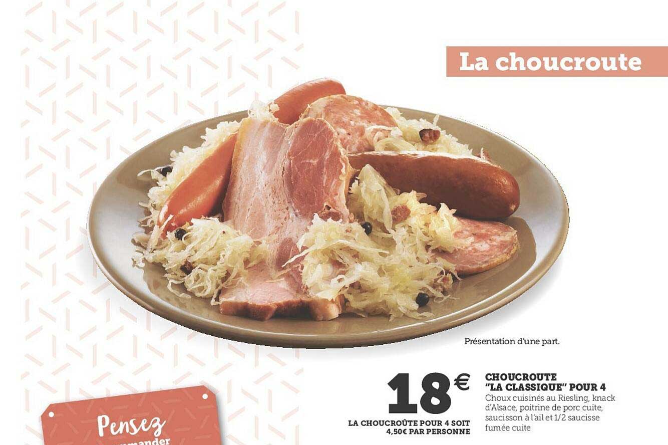Choucroute "la Classique" Pour 4
