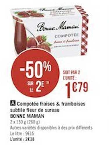 compotée fraises &  framboises subtile fleur de sureau bonne maman