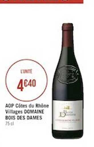 côtes du rhône villages domaine bois des dames