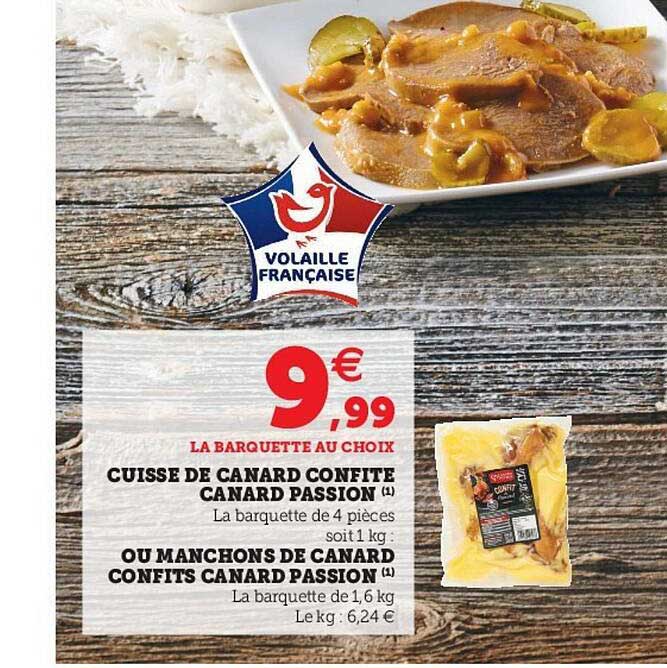 cuisse de canard confite canard passion, ou manchon de canard confits canard passion