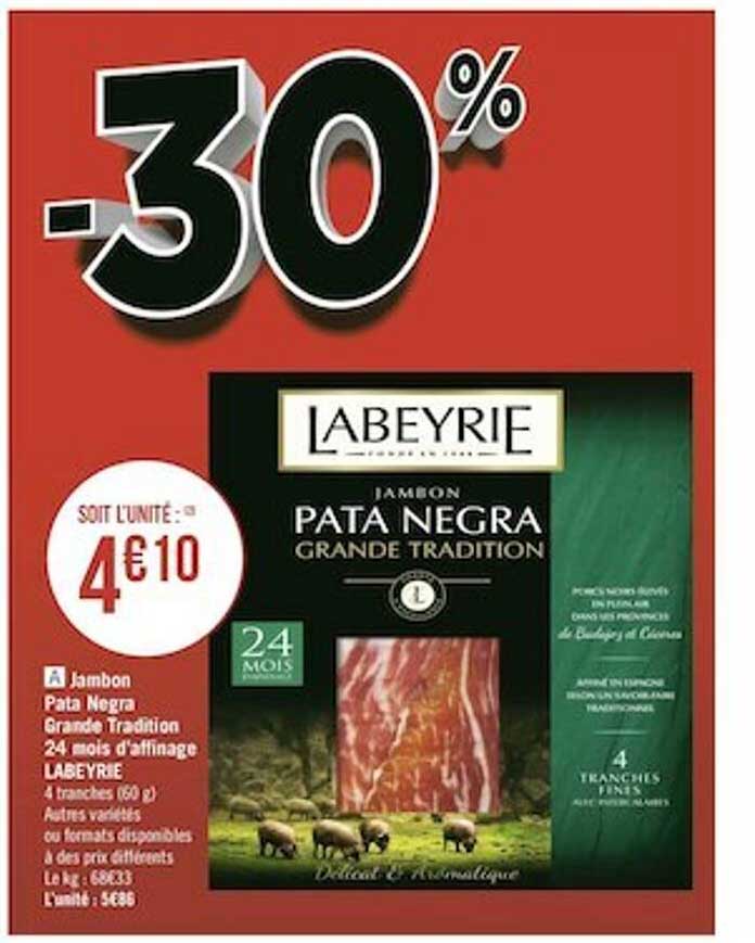 jambon pata negra grande tradition 24 mois d'affinage labeyrie