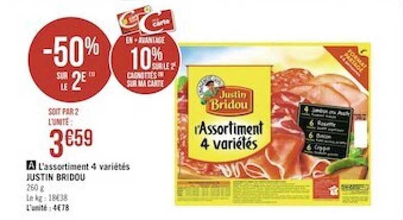 l'assortiment 4 variétés justin bridou