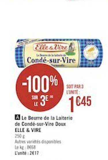 Le Beurre De La Laiterie De Condé-sur-vire Doux Elle & Vire