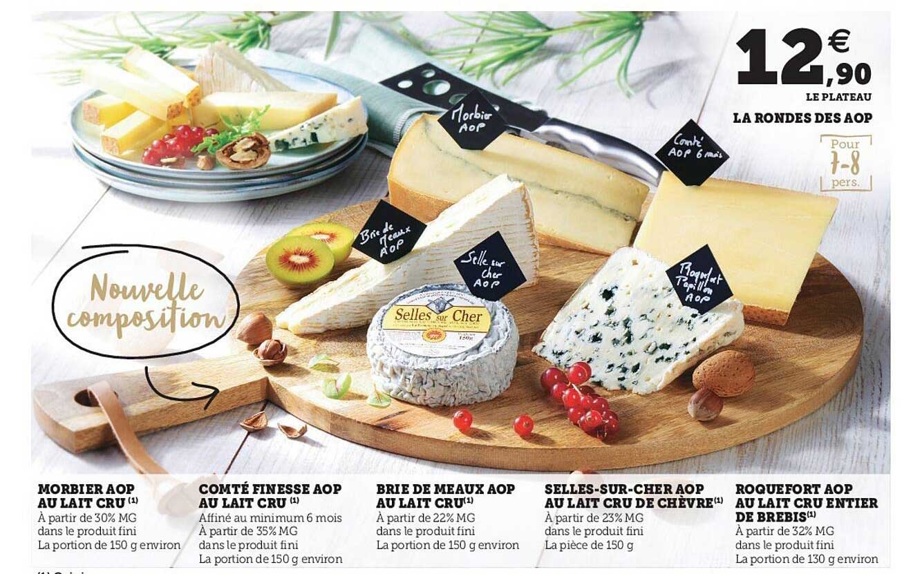 Morbier Aop Au Lait Cru, Comté Finesse Aop Au Lait Cru, Brie De Meaux Aop Au Lait Cru, Selles-sur-cher Aop Au Lait De Chèvre, Roqueforts Aop Au Lait Crue Entier De Brebis