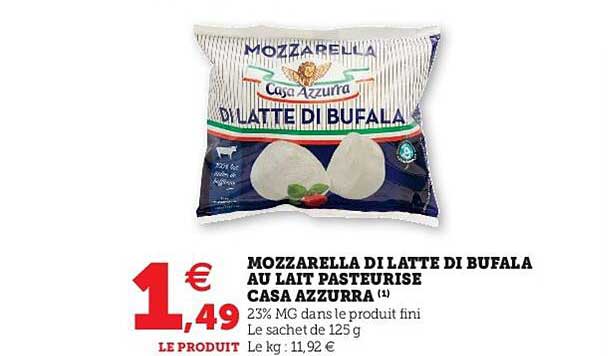 mozzarella di latte di bufala au lait pasteurisé casa azzurra