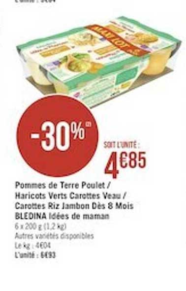 pommes de terre poulet - haricots verts carottes veau - carottes riz jambon dès 8 mois blédina idées de maman