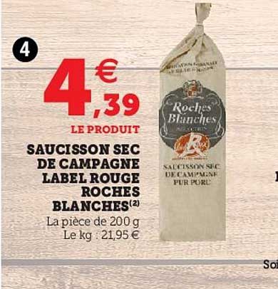 saucisson sec de campagne label rouge roches blanches