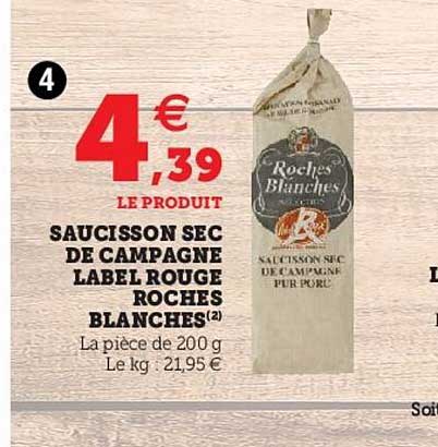 saucisson sec de campagne label rouge roches blanches
