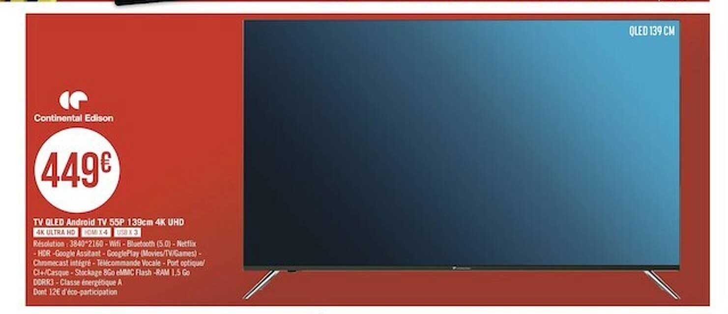 tv qled android tv 55p 139cm 4k uhd continental edison