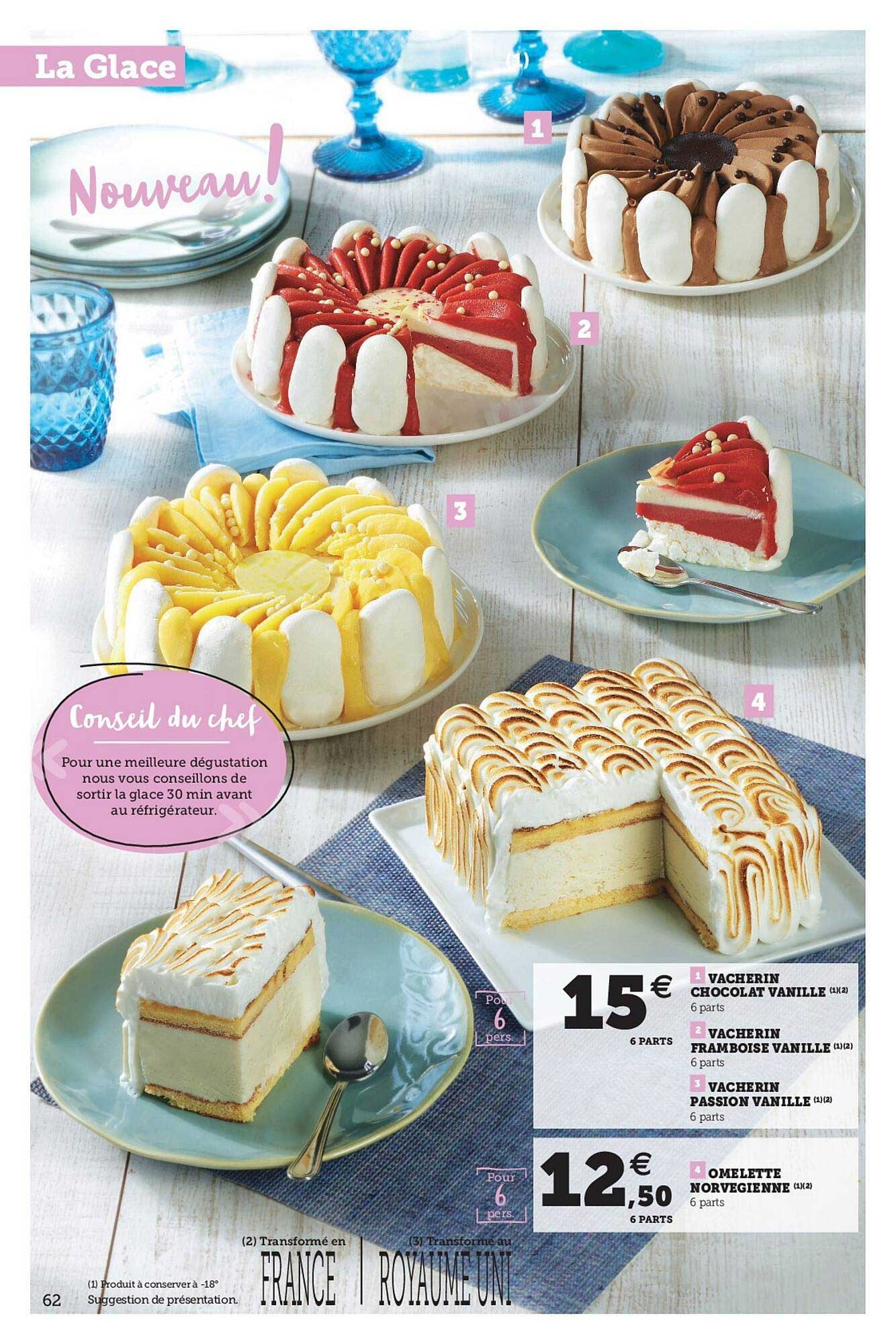 vacherin chocolat vanille, vacherin framboise vanille, vacherin passion vanille, omelette norvégienne