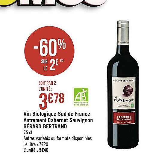 vin biologique sud de france autrement cabernet sauvignon gérard bertrand