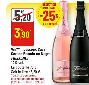 vin mousseux cava cordon rosado ou negro freixenet