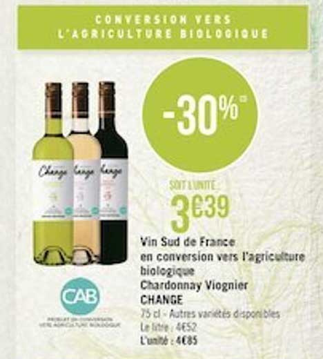 vin sud de france en conversion vers l'agriculture biologique chardonnay viognier change