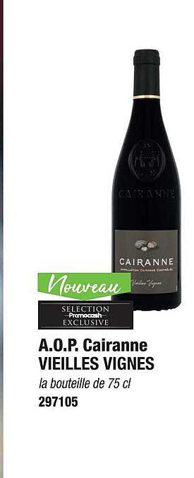 a.o.p. cairanne vieilles vignes