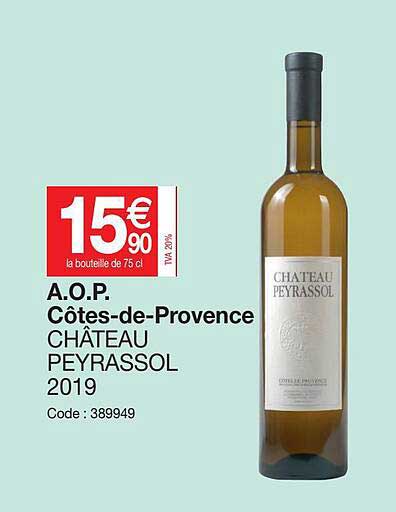 a.o.p. côtes-de-provence château peyrassol 2019