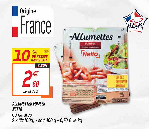 Allumettes Fumées Netto