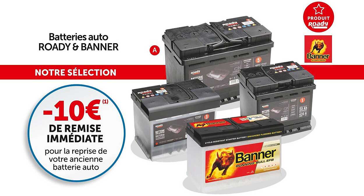 Batteries Auto Roady & Banner