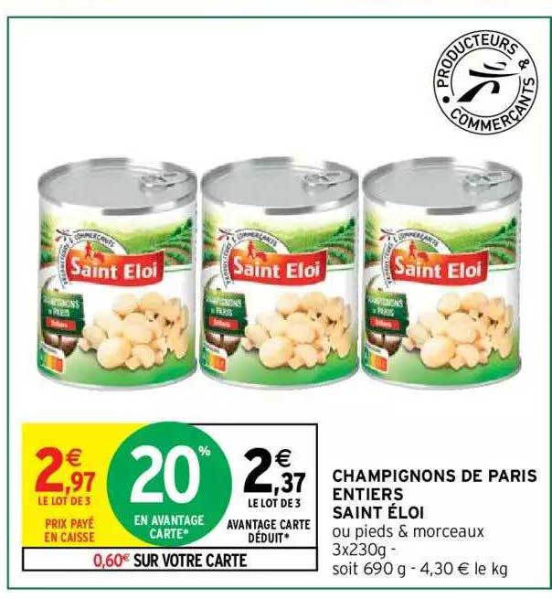 champignons de paris entiers saint éloi