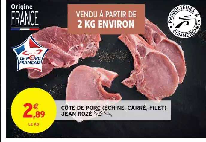 côte de porc (échine, carré, filet) jean rozé