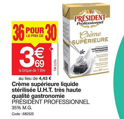crème supérieure liquide stérilisée u.h.t. très haute qualité gastronomie président professionnel