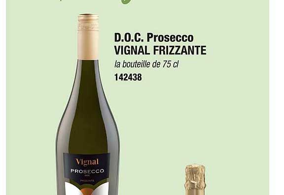 d.o.c. prosecco vignal frizzante