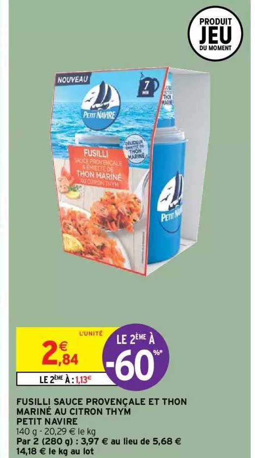 Fusilli Sauce Provençale Et Thon Mariné Au Citron Thym Petit Navire