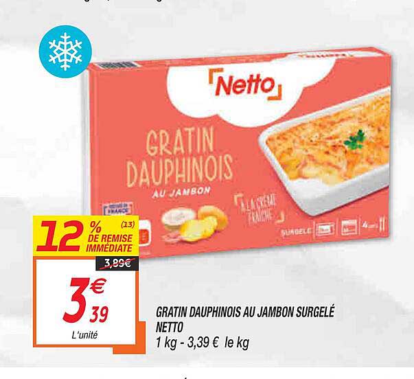 Gratin Dauphinois Au Jambon Surgelé Netto