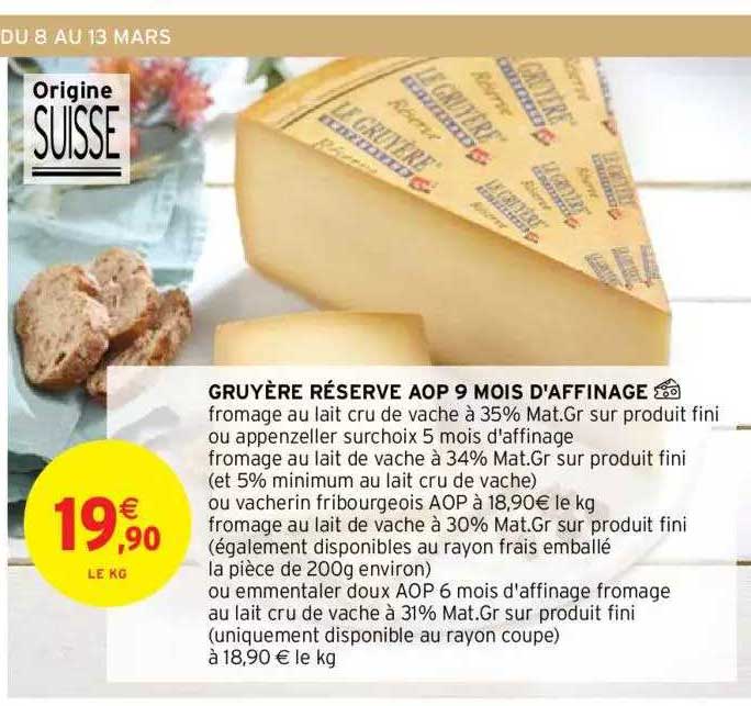 gruyère réserve aop 9 mois d'affinage