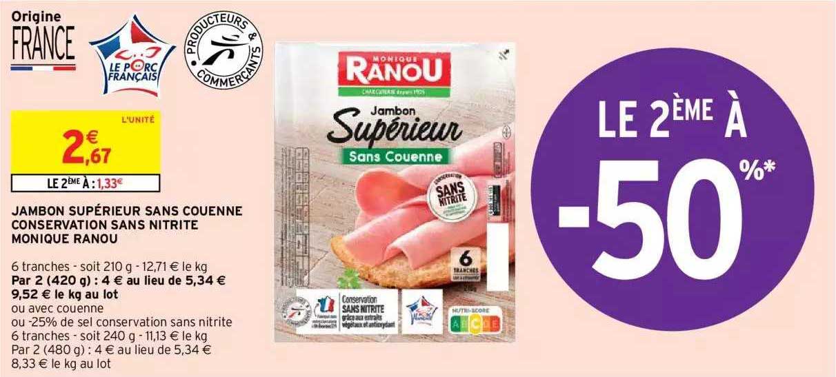 jambon supérieur sans couenne conservation sans nitrite monique ranou