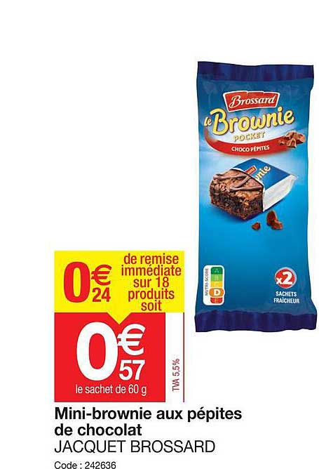 Mini-brownie Aux Pépites De Chocolat Jacquet Brossard