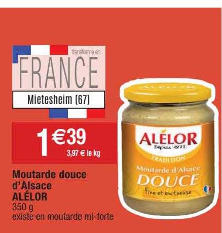 Moutarde Douce D'alsace Alélor