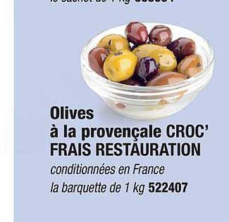 Olives à La Provençale Croc' Frais Restauration