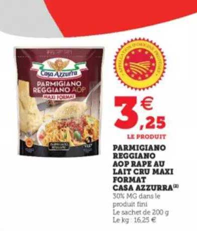 parmigiano reggiano aop râpé au lait cru maxi format casa azzurra